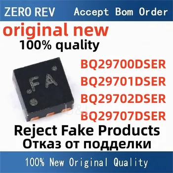 100% Naujas BQ29700DSER FA BQ29701DSER FY BQ29702DSER FZ BQ29707DSER F5 WSON6 Baterijos valdymas visiškai naujas originalus žetonų ic