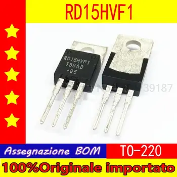 10vnt/daug RD15HVF1-101 RD15HVF1-501 RD15HVF1 RD15HVFI TO-220 Radijo Dažnio Tranzistorius